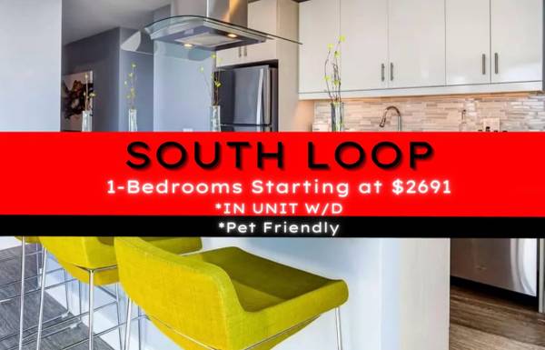$2,691 / 1br - SOUTH LOOP 1 Bedroom ~ In-Unit W/D ~ Fitness + Garage Parking ~ Pet Friendly (South Loop, Chicago)63898986634242120