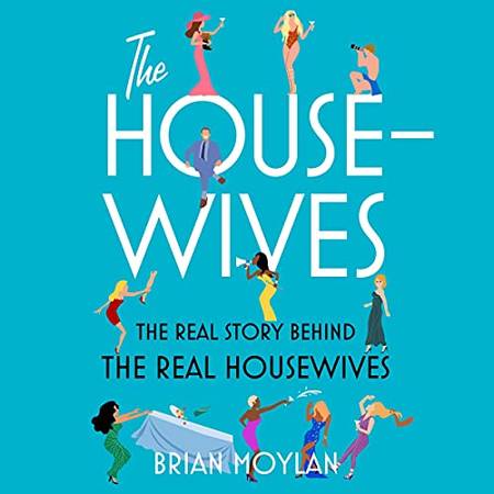 The Housewives: The Real Story Behind the Real Housewives 1