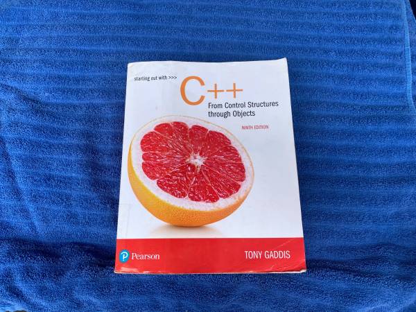 C++ From Control Structures through Objects by Tony Gaddis 1