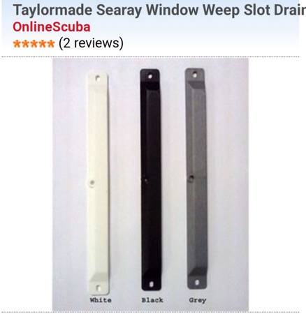 TAYLOR MADE WINDOW DRAIN WEEP YACHTS CRUISERS 1