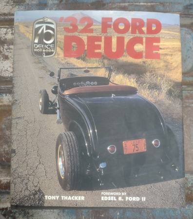 '32 Ford Deuce -  The Official 75th Anniversary Edition  -  Hardcover 1
