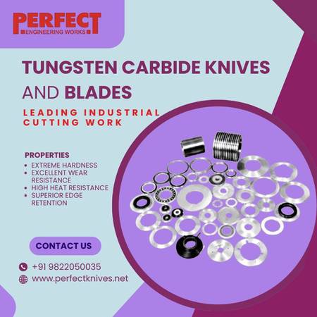 Tungsten Carbide Knives & Blades for Precision Cutting | Perfect Engg 1