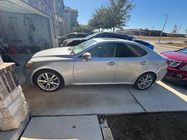 2007 silver Lexus IS 250 4 door sedan 203,051 miles rwd $5506 OBO 1