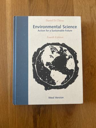 Environmental Science by Daniel D. Chiras Fourth Edition 1