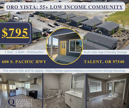 $795 / 1br - 550ft2 - Brand New Low Income  55+ ORO VISTA VILLAGE! 26 Units Available! (Talent)63654692856833120