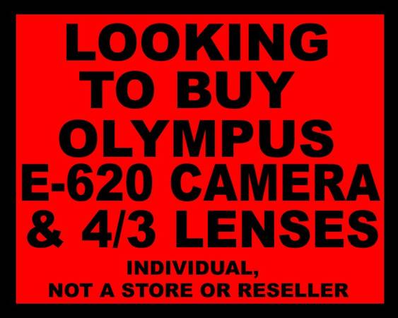 OLYMPUS E-620 CAMERA (maybe a 510)  OR  4/3 LENSES 1