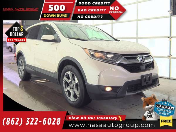 2017 Honda CRV CR V CR-V EX AWD - $11,775 (The price in this ad is the downpayment)63618009857411121