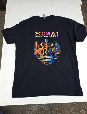 ECOM Mastery AI Official Conference T-Shirt Nashville Tennessee 2026 ( 1