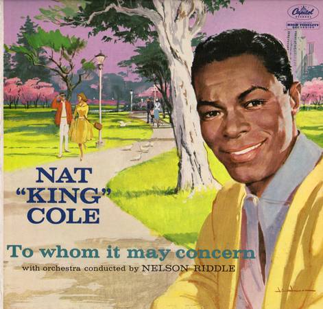 Nat King Cole – To Whom It May Concern - VG+/NM VINYL! 1