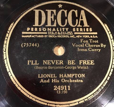 1950 LIONEL HAMPTON "I'LL NEVER BE FREE /HOW YOU SOUND" 78 rpm RECORD 1