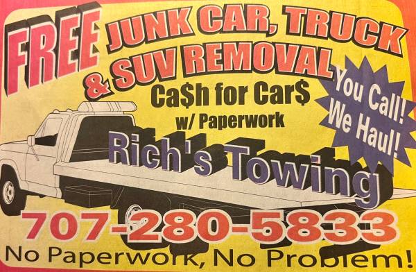 RICH'S JUNK CAR $REMOVAL$ - TOWING SERVICES 1