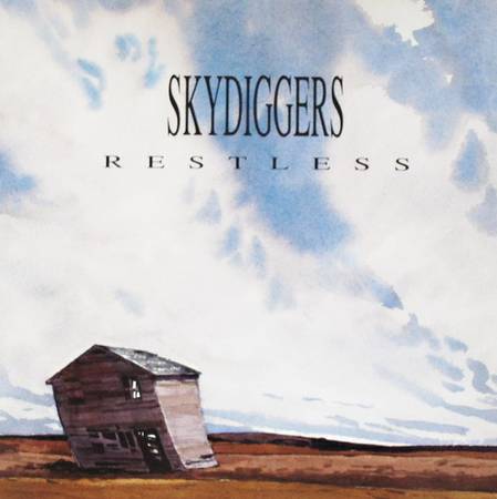 Skydiggers – Restless - VG+ CD 1